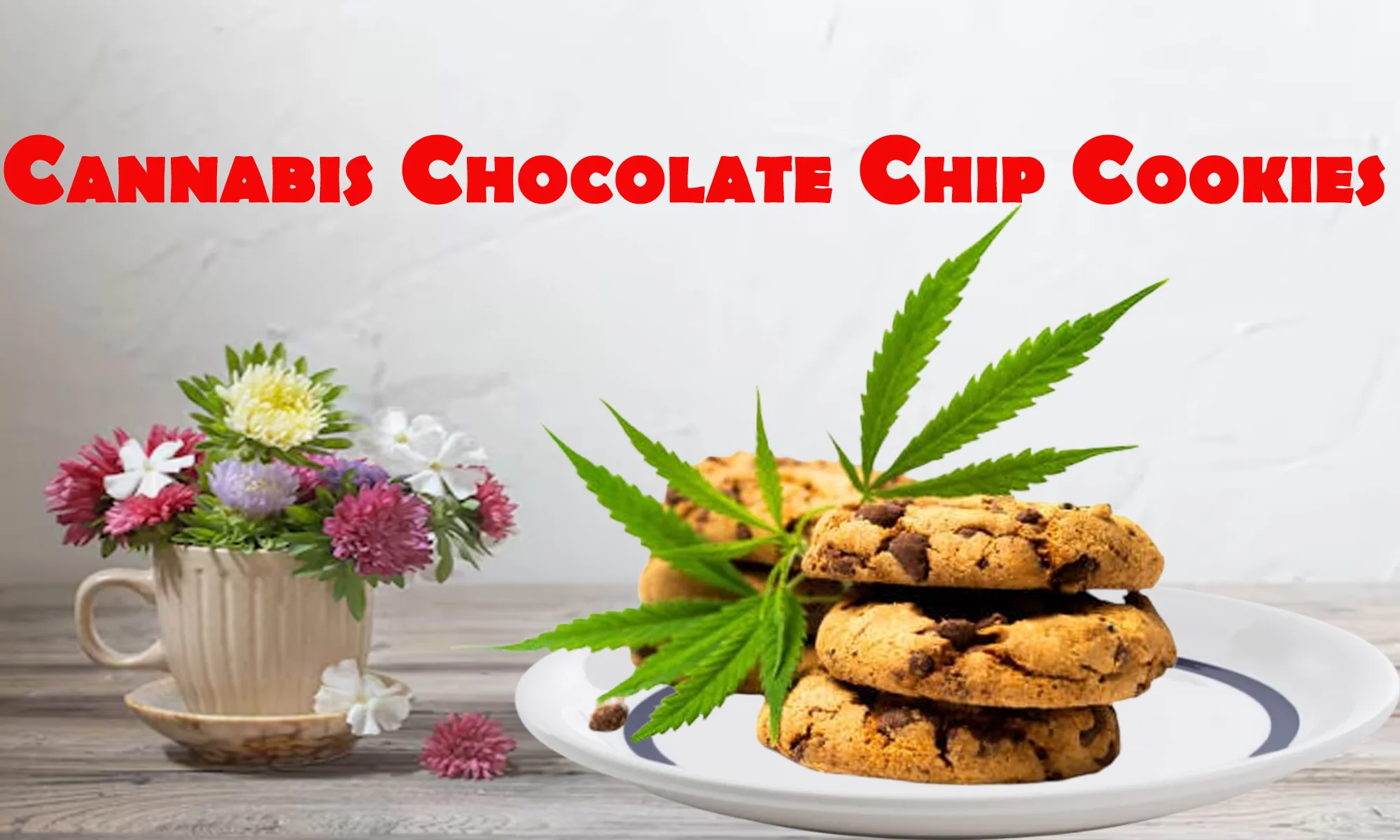 Cannabis Chocolate Chip Cookies