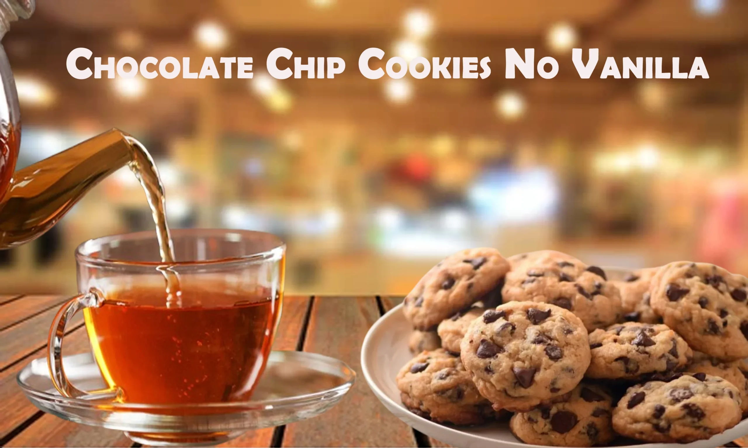 Chocolate Chip Cookies No Vanilla